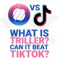 Can Triller beat Tik Tok?